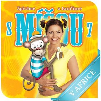 Růžičková Míša: V Africe 7 - CD (RM612013)