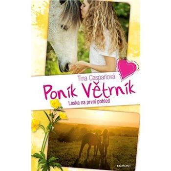 Poník Větrník Láska na první pohled (978-80-252-4826-3)