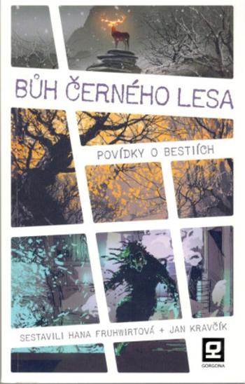 Bůh Černého lesa - Hana Fruhwirtová, Jan Kravčík