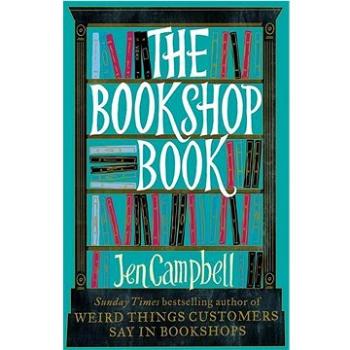 The Bookshop Book (1472119258)