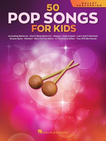 Hal Leonard 50 Pop Songs for Kids for Mallet Percussion Noty