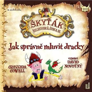 Jak správně mluvit dracky – Škyťák Šelmovská Štika III. ()