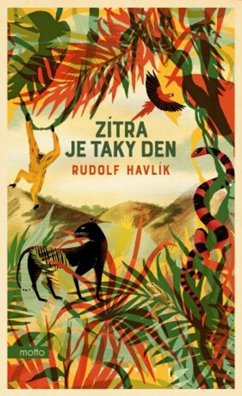 Zítra je taky den - Rudolf Havlík - e-kniha