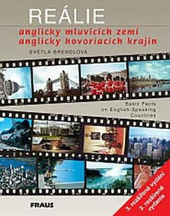 Reálie anglicky mluvících zemí /rozšířené vydání/ - Světla Brendlová