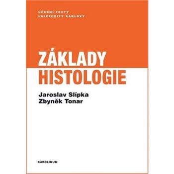 Základy histologie (9788024639833)