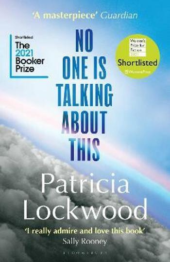 No One Is Talking About This - Lockwood Patricia