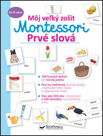 Môj veľký zošit Montessori Prvé slová