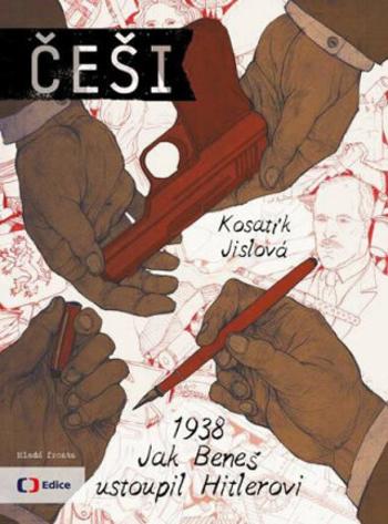 Češi 1938 - Pavel Kosatík, Vojtěch Velický