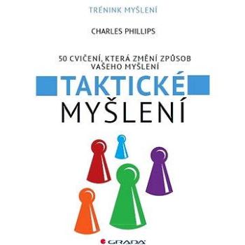 Taktické myšlení (978-80-247-4511-4)