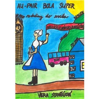 Au-pair bola super (978-80-972-3306-8)