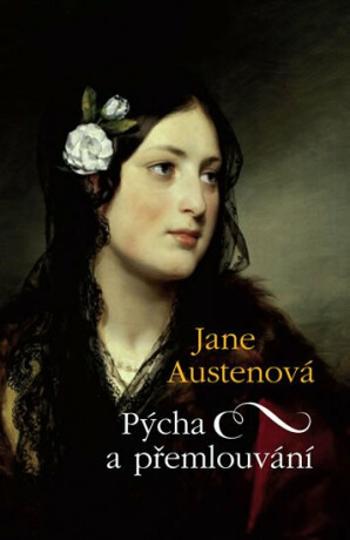 Pýcha a přemlouvání - 2. vydání (Defekt) - Jane Austenová