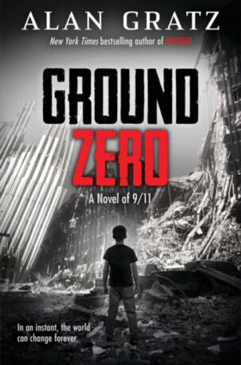 Ground Zero - Alan Gratz