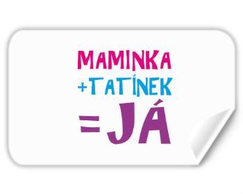 Samolepky obdelník Maminka a tatínek