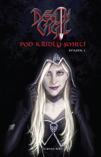 Death Vigil: Pod křídly smrti 1 - Stjepan Šejić