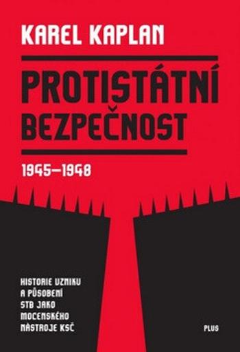 Protistátní bezpečnost - Karel Kaplan