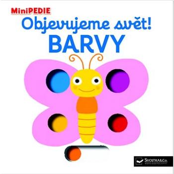 Objevujeme svět! Barvy: MiniPEDIE (978-80-256-1739-7)