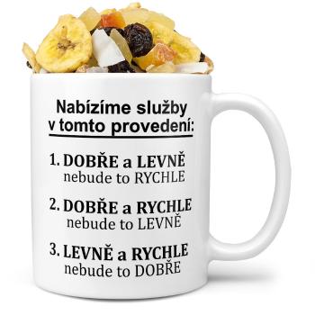 Hrnek Nabízíme služby (Náplň hrníčku: Tropická směs)