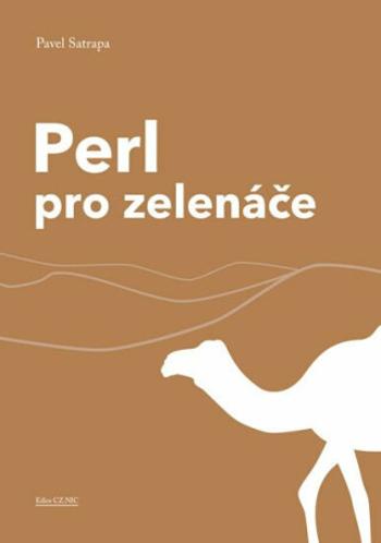 Perl pro zelenáče - Pavel Satrapa