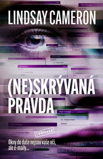 (Ne)skrývaná pravda - Lindsay Cameron - e-kniha