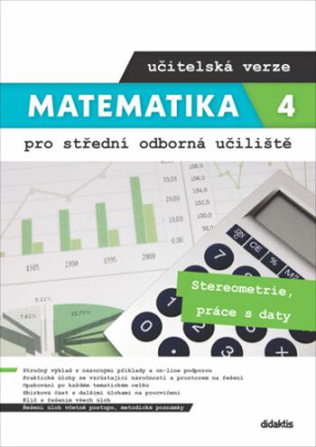 Matematika 4 pro SOU učitelská verze