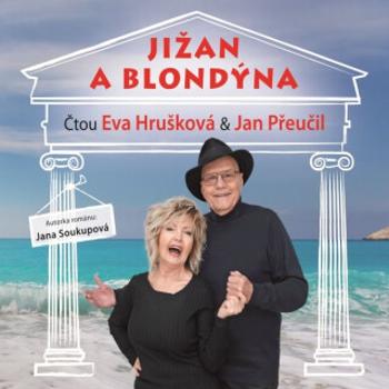 Jižan a blondýna - Jana Soukupová - audiokniha