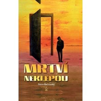 Mrtví neklepou (978-80-7229-613-2)