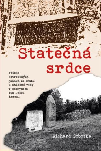 Statečná srdce - Richard Sobotka - e-kniha