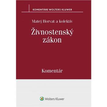 Živnostenský zákon: komentár (978-80-571-0129-1)