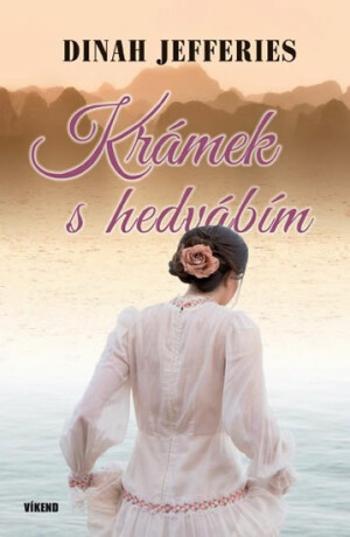 Krámek s hedvábím - Dinah Jefferies