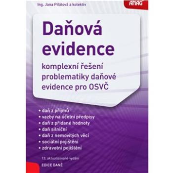 Daňová evidence 2022: komplexní řešení problematiky daňové evidence pro OSVČ (978-80-7554-356-1)