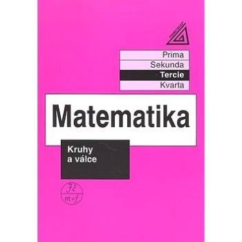 Matematika Kruhy a válce: Tercie (978-80-7196-023-2)