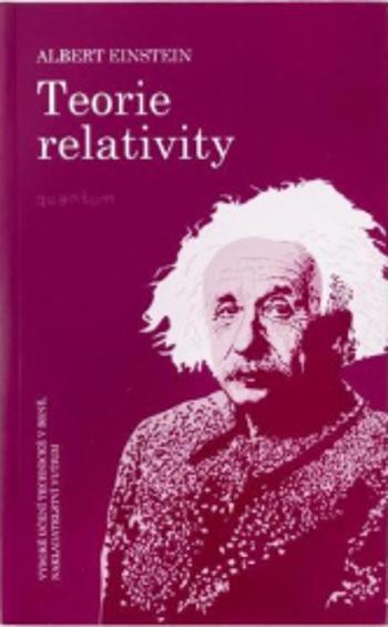 Teorie relativity - Albert Einstein