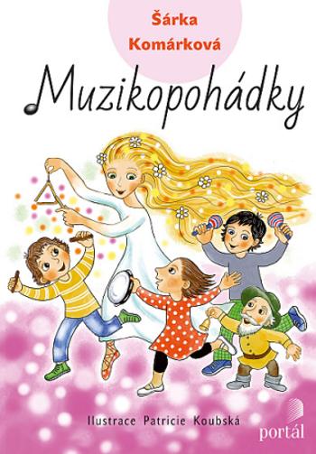 Muzikopohádky - Šárka Komárková