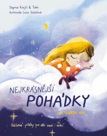 Nejkrásnější pohádky na dobrou noc - Dagmar Krejčí, Pan Tokhi