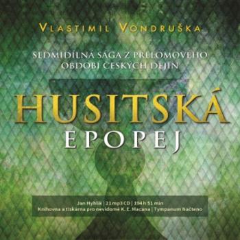 Husitská epopej I-VII - Vlastimil Vondruška - audiokniha