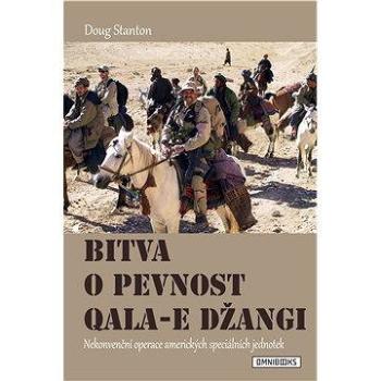 Bitva o pevnost Qala-e Džangi (978-80-877-8856-1)