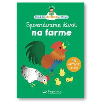 Spoznávame život na farme (978-80-567-0967-2)