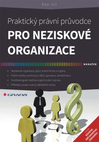 Praktický právní průvodce pro neziskové organizace - Petr Vít - e-kniha