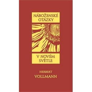 Náboženské otázky v novém světle (978-3-7860-411-2)