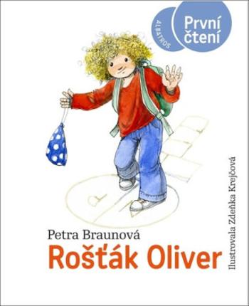 Rošťák Oliver - Petra Braunová, Zdenka Krejčová