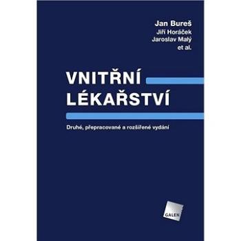 Vnitřní lékařství: Druhé, přepracované a rozšířené vydání (978-80-7492-145-2)