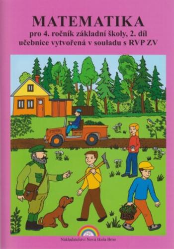 Matematika pro 4. ročník ZŠ, 2. díl - učebnice - Zdena Rosecká