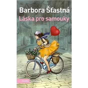 Láska pro samouky (978-80-267-1491-0)