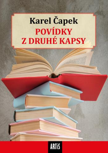 Povídky z druhé kapsy - Karel Čapek - e-kniha