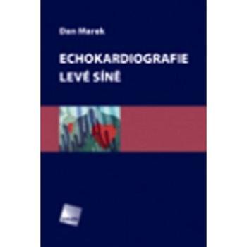 Echokardiografie levé síně (978-80-7262-901-5)