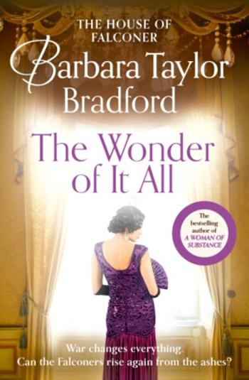 The Wonder of It All - Barbara Taylor Bradfordová