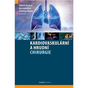 Kardiovaskulární a hrudní chirurgie (978-80-7345-732-7)