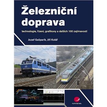 Železniční doprava (978-80-271-0058-3)