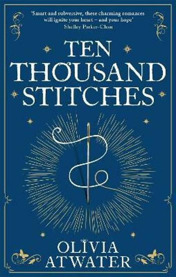 Ten Thousand Stitches - Atwater Olivia