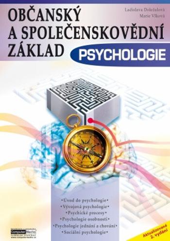 Občanský a společenskovědní základ - Psychologie - Ladislava Doležalová, Marie Vlková